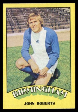 A&BC - 'Footballers (1974/75)' (1973) - John Roberts (Birmingham City)