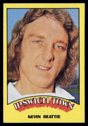A&BC - 'Footballers (1974/75)' (1973) - Kevin Beattie (Ipswich Town)