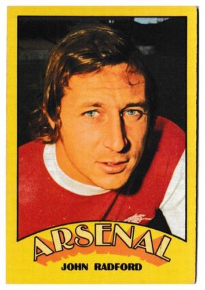A&BC - 'Footballers (1974/75)' (1974) - John Radford (Arsenal)