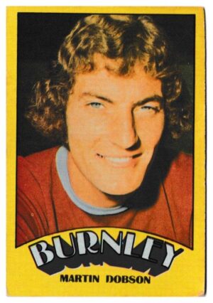 A&BC - 'Footballers (1974/75)' (1974) - Martin Dobson (Burnley)