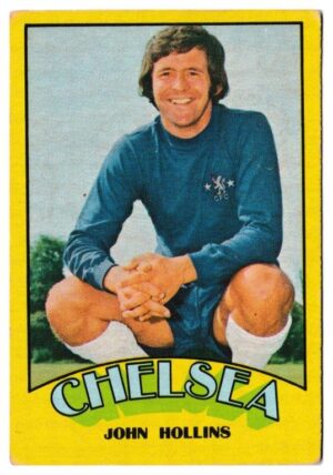 A&BC - 'Footballers (1974/75)' (1974) - John Hollins (Chelsea)