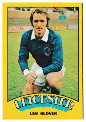 A&BC - 'Footballers (1974/75)' (1974) - Len Glover (Leicester City)
