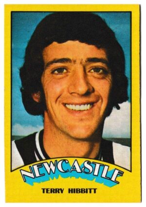 A&BC - 'Footballers (1974/75)' (1974) - Terry Hibbitt (Newcastle United)