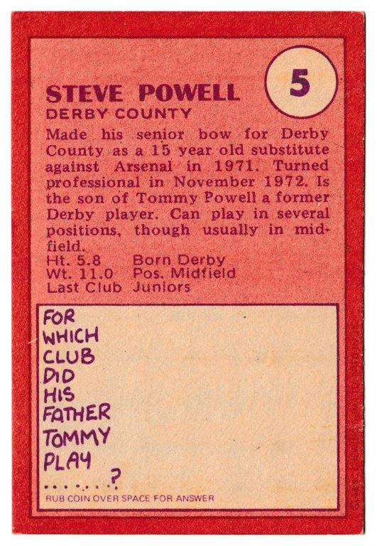 A&BC - 'Footballers (1974/75)' (1974) - Steve Powell (Derby County) A&BC - 'Footballers (1974/75)' (1974) - Steve Powell (Derby County)