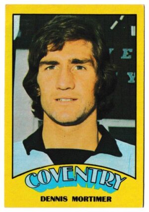 A&BC - 'Footballers (1974/75)' (1974) - Dennis Mortimer (Coventry City) A&BC - 'Footballers (1974/75)' (1974) - Dennis Mortimer (Coventry City)