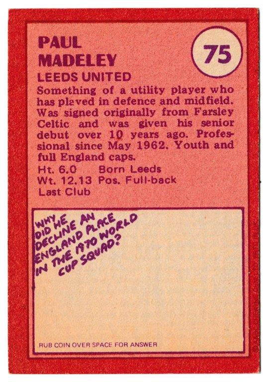 A&BC - 'Footballers (1974/75)' (1974) - Paul Madeley (Leeds United) A&BC - 'Footballers (1974/75)' (1974) - Paul Madeley (Leeds United)