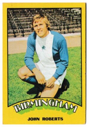 A&BC - 'Footballers (1974/75)' (1974) - John Roberts (Birmingham City)