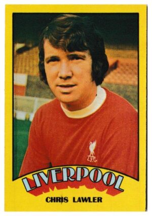 A&BC - 'Footballers (1974/75)' (1974) - Chris Lawler (Liverpool) A&BC - 'Footballers (1974/75)' (1974) - Chris Lawler (Liverpool)