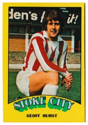 A&BC - 'Footballers (1974/75)' (1974) - Geoff Hurst (Stoke City)