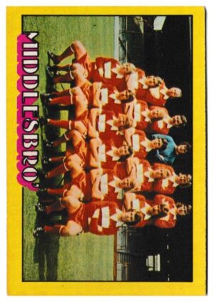 A&BC - 'Footballers (1974/75)' (1974) - Team photo (Middlesbrough) A&BC - 'Footballers (1974/75)' (1974) - Team photo (Middlesbrough)