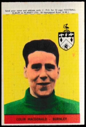 A&BC - 'Footballers (1958/59 Planet)' (1958) - Colin MacDonald (Burnley)