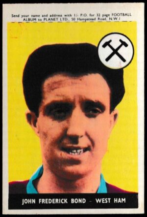 A&BC - 'Footballers (1958/59 Planet)' (1958) - John Bond (West Ham)