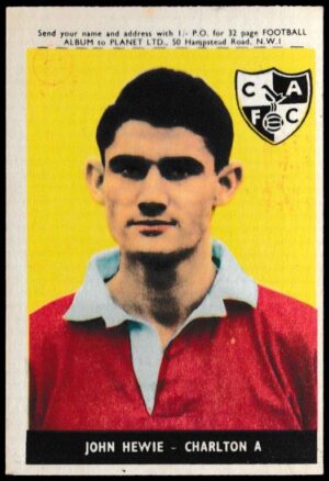 A&BC - 'Footballers (1958/59 Planet)' (1958) - John Howie (Charlton)