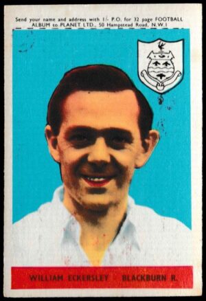 A&BC - 'Footballers (1958/59 Planet)' (1958) - William Eckersley (Blackburn)