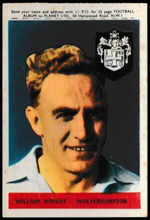 A&BC - 'Footballers (1958/59 Planet)' (1958) - William Wright (Wolves)