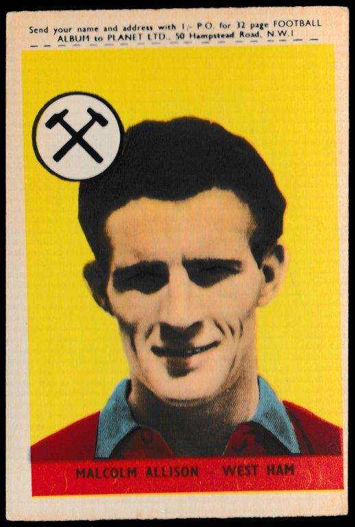 A&BC - 'Footballers (1958/59 Planet)' (1958) - Malcolm Allison (West Ham) A&BC - 'Footballers (1958/59 Planet)' (1958) - Malcolm Allison (West Ham)