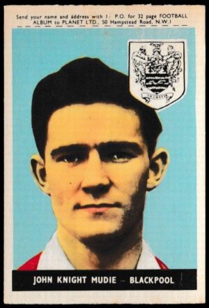A&BC - 'Footballers (1958/59 Planet)' (1958) - John Mudie (Blackpool)