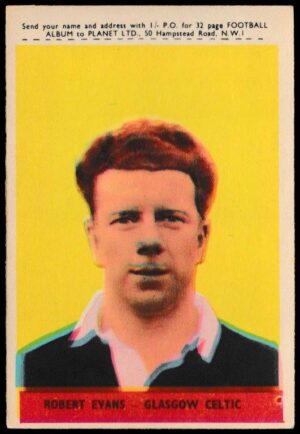 A&BC - 'Footballers (1958/59 Planet)' (1958) - Robert Evans (Celtic)