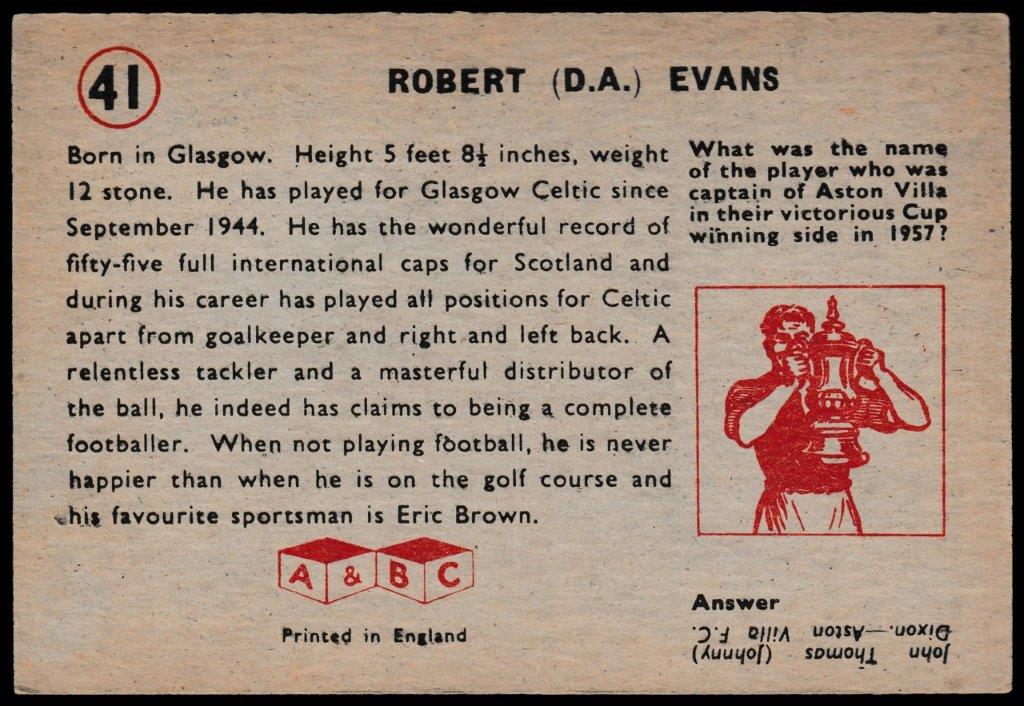 A&BC - 'Footballers (1958/59 Planet)' (1958) - Robert Evans (Celtic) A&BC - 'Footballers (1958/59 Planet)' (1958) - Robert Evans (Celtic)