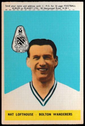 A&BC - 'Footballers (1958/59 Planet)' (1958) - Nat Lofthouse (Bolton Wanderers) A&BC - 'Footballers (1958/59 Planet)' (1958) - Nat Lofthouse (Bolton Wanderers)