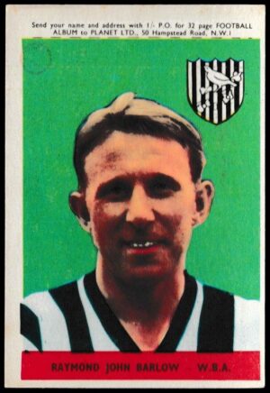 A&BC - 'Footballers (1958/59 Planet)' (1958) - Raymond Barlow (West Brom)