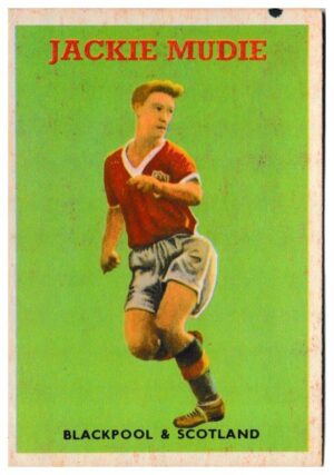 A&BC - 'Footballers (1959/60 - Series 1)' (1959) - Jackie Mudie (Blackpool) A&BC - 'Footballers (1959/60 - Series 1)' (1959) - Jackie Mudie (Blackpool)