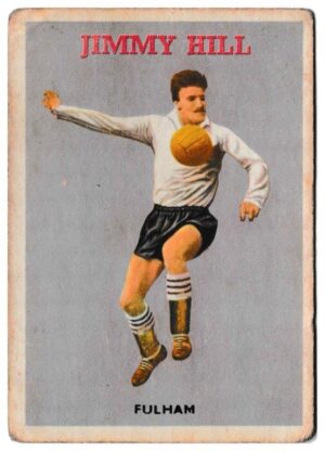 A&BC - 'Footballers (1959/60 - Series 1)' (1959) - Jimmy Hill (Fulham) A&BC - 'Footballers (1959/60 - Series 1)' (1959) - Jimmy Hill (Fulham)