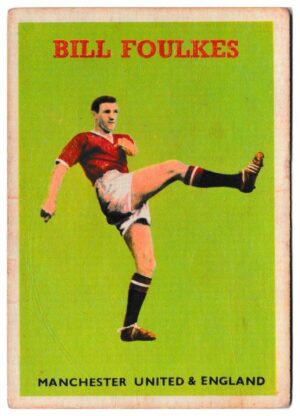 A&BC - 'Footballers (1959/60 - Series 1)' (1959) - Bill Foulkes (Man Utd) A&BC - 'Footballers (1959/60 - Series 1)' (1959) - Bill Foulkes (Man Utd)