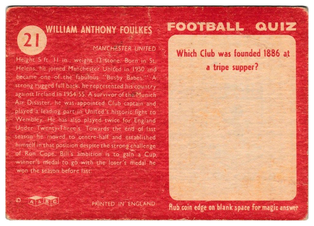 A&BC - 'Footballers (1959/60 - Series 1)' (1959) - Bill Foulkes (Man Utd) A&BC - 'Footballers (1959/60 - Series 1)' (1959) - Bill Foulkes (Man Utd)