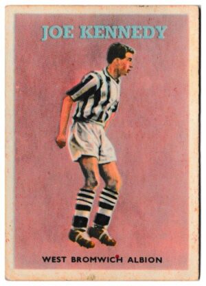 A&BC - 'Footballers (1959/60 - Series 1)' (1959) - Joe Kennedy (West Brom) A&BC - 'Footballers (1959/60 - Series 1)' (1959) - Joe Kennedy (West Brom)