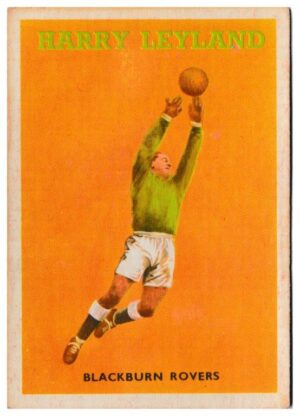 A&BC - 'Footballers (1959/60 - Series 1)' (1959) - Harry Leyland (Blackburn Rovers) A&BC - 'Footballers (1959/60 - Series 1)' (1959) - Harry Leyland (Blackburn Rovers)