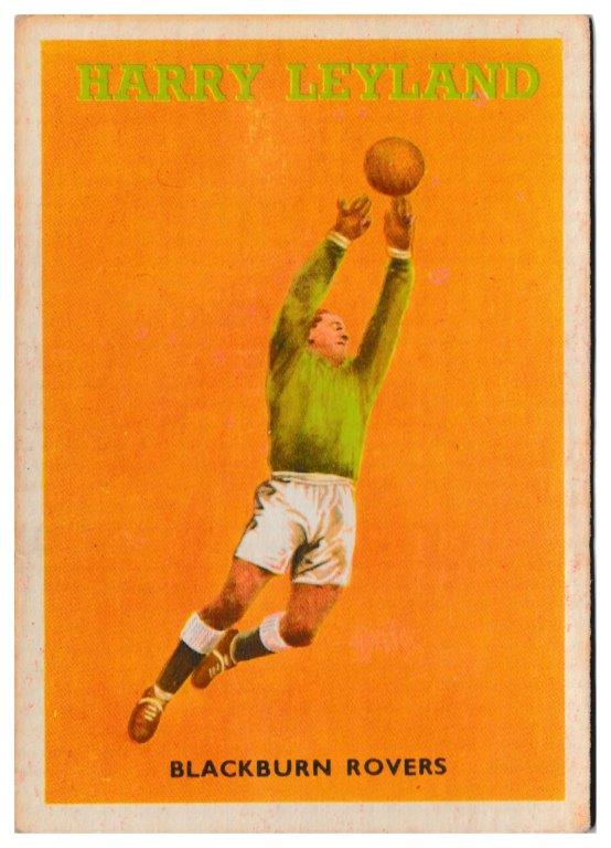 A&BC - 'Footballers (1959/60 - Series 1)' (1959) - Harry Leyland (Blackburn Rovers) A&BC - 'Footballers (1959/60 - Series 1)' (1959) - Harry Leyland (Blackburn Rovers)