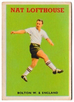 A&BC - 'Footballers (1959/60 - Series 1)' (1959) - Nat Lofthouse (Bolton Wanderers) A&BC - 'Footballers (1959/60 - Series 1)' (1959) - Nat Lofthouse (Bolton Wanderers)
