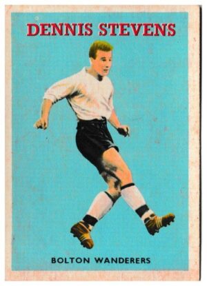 A&BC - 'Footballers (1959/60 - Series 1)' (1959) - Dennis Stevens (Bolton W) A&BC - 'Footballers (1959/60 - Series 1)' (1959) - Dennis Stevens (Bolton W)