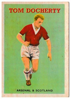 A&BC - 'Footballers (1959/60 - Series 1)' (1959) - Tommy Docherty (Arsenal) A&BC - 'Footballers (1959/60 - Series 1)' (1959) - Tommy Docherty (Arsenal)