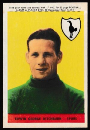 A&BC - 'Footballers (1958-59 S1.C)' (1958) - Card #11 - Edwin George Ditchburn (Spurs)