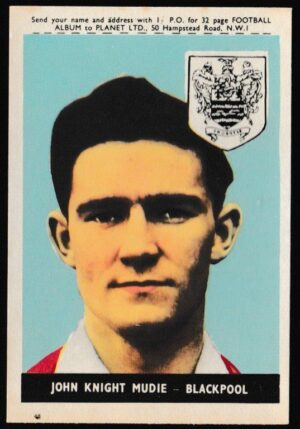 A&BC - 'Footballers (1958-59 S1.C)' (1958) - Card #4 - John Knight Mudie (Blackpool)