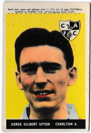 A&BC - 'Footballers 1958/59 Series 1 (Planet Ltd)' (1958) - Card #19 - Derek Ufton (Charlton Athletic)