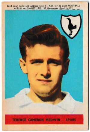 A&BC - 'Footballers 1958/59 Series 1 (Planet Ltd)' (1958) - Card #26 - Terence Medwin (Tottenham Hotspur)