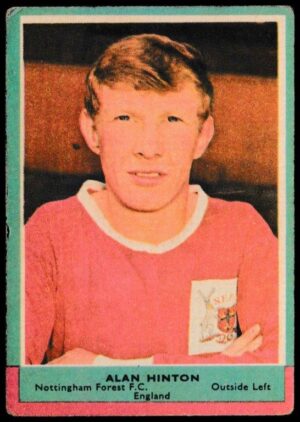 A&BC - 'Footballers (1964/65 - English Series 1) Card #15 - Alan Hinton (Notts Forest) A&BC - 'Footballers (1964/65 - English Series 1) Card #15 - Alan Hinton (Notts Forest)