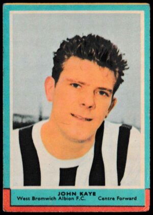 A&BC - 'Footballers (1964/65 - English Series 1) Card #25 - John Kaye (West Brom)