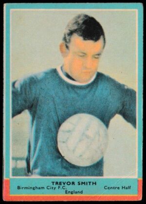 A&BC - 'Footballers (1964/65 - English Series 2) Card #59 - Trevor Smith (Birmingham)