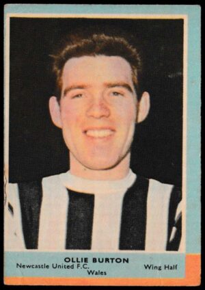A&BC - 'Footballers (1964/65 - English Series 2) Card #71 - Ollie Burton (Newcastle Utd)