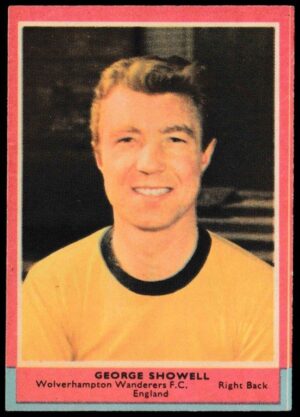 A&BC - 'Footballers (1964/65 - English Series 2) Card #95 - George Showell (Wolves) A&BC - 'Footballers (1964/65 - English Series 2) Card #95 - George Showell (Wolves)