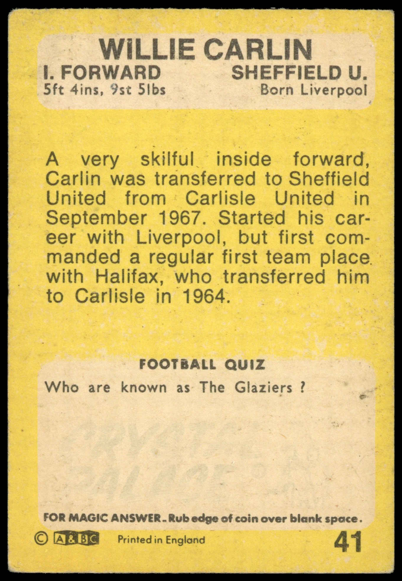 A&BC - 'Footballers 1968/69 S1' (1968) - Willie Carlin (Sheffield United) A&BC - 'Footballers 1968/69 S1' (1968) - Willie Carlin (Sheffield United)