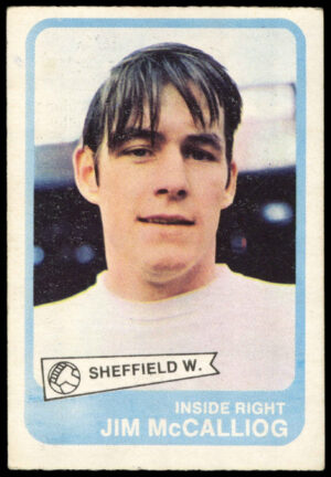 A&BC - 'Footballers 1968/69 S1' (1968) - Jim McCalliog (Sheffield Wednesday) A&BC - 'Footballers 1968/69 S1' (1968) - Jim McCalliog (Sheffield Wednesday)