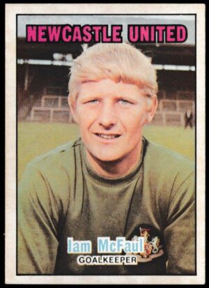 A&BC - 'Footballers (1970/71 - English Series 1)' - Card #16 - Iam McFaul (Newcastle Utd)