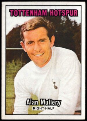 A&BC - 'Footballers (1970/71 - English Series 1)' - Card #19 - Alan Mullery (Spurs)