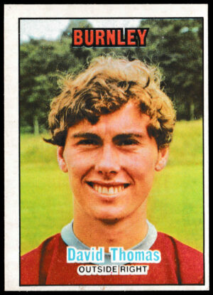 A&BC - 'Footballers (1970/71 - English Series 1)' - Card #22 - David Thomas (Burnley)