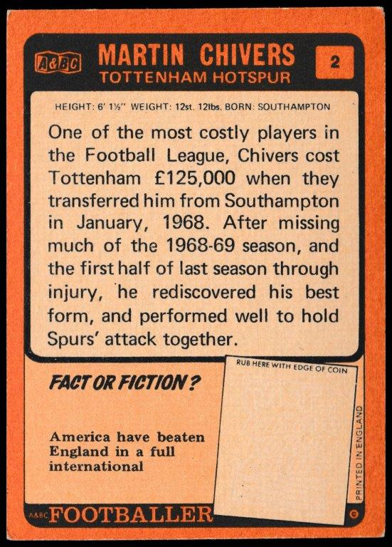 A&BC - 'Footballers (1970/71 - English Series 1)' - Card #2 - Martin Chivers (Spurs) A&BC - 'Footballers (1970/71 - English Series 1)' - Card #2 - Martin Chivers (Spurs)